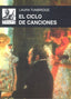 EL CICLO DE CANCIONES I Tunbridge, Laura I Ediciones Akal I 9788446043546
