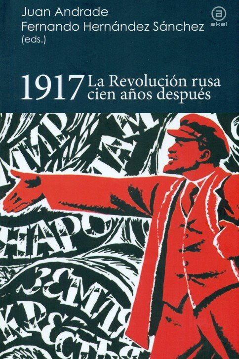 1917 I Varios autores I Ediciones Akal I 9788446044796 Imagen principal del producto