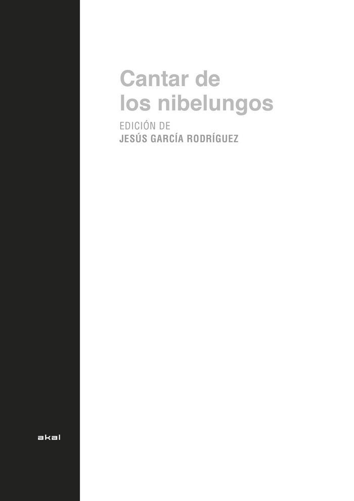 EL CANTAR DE LOS NIBELUNGOS I Anónimo I Ediciones Akal I 9788446044895 Imagen principal del producto