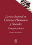 LA TESIS DOCTORAL EN CIENCIAS HUMANAS Y SOCIALES I Moradiellos García, Enrique I Ediciones Akal I 9788446045137