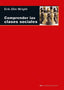 COMPRENDER LAS CLASES SOCIALES I Wright, Erik Olin I Ediciones Akal I 9788446045601
