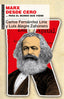 MARX DESDE CERO I Fernández Liria, Carlos;Alegre Zahonero, Luis I Ediciones Akal I 9788446046769
