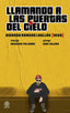 LLAMANDO A LAS PUERTAS DEL CIELO I Romero Laullón, Ricardo I Ediciones Akal I 9788446047162