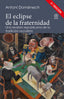 ECLIPSE DE LA FRATERNIDADEL - 9788446047254