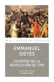 ESCRITOS DE LA REVOLUCIÓN DE 1789 I Sieyés, Emmanuel-Joseph I Ediciones Akal I 9788446048428 Imagen principal del producto
