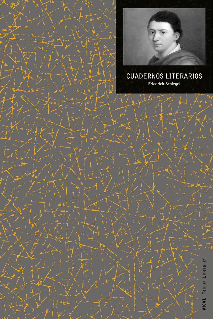CUADERNOS LITERARIOS I Schlegel, Friedrich I Ediciones Akal I 9788446050254 Imagen principal del producto