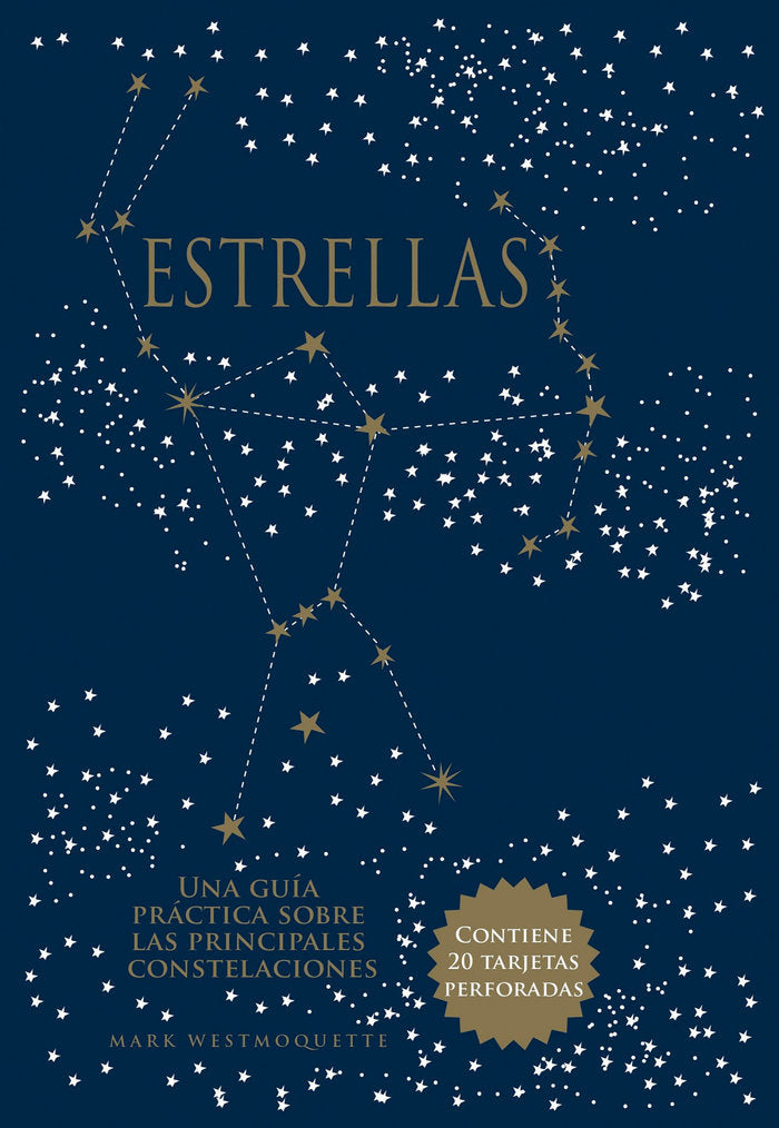 ESTRELLAS GUIA PRACTICA PRINCIPALES CONSTELACIONES - 9788446050773