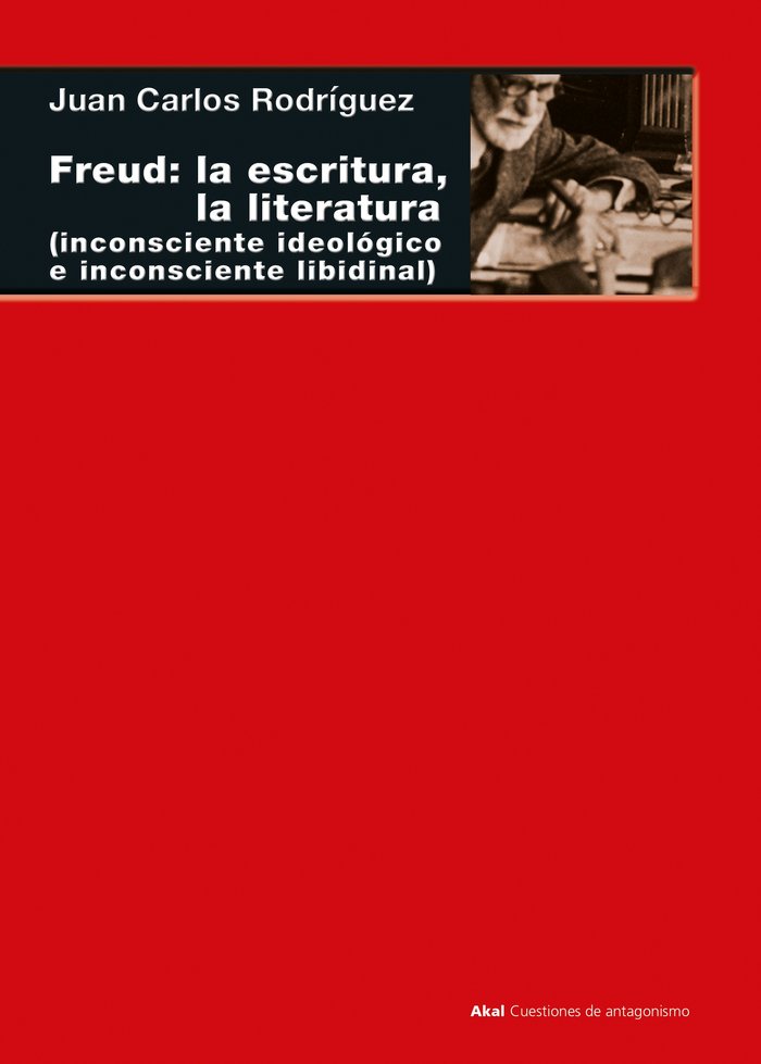FREUD LA ESCRITURA LA LITERATURA - 9788446051510