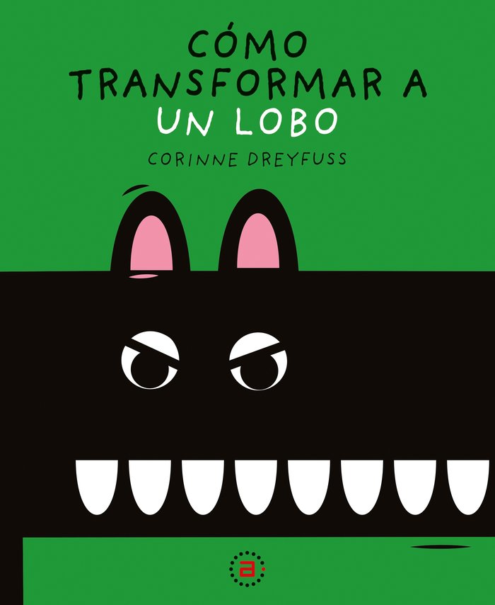 CÓMO TRANSFORMAR A UN LOBO I Dreyfuss, Corinne I Ediciones Akal I 9788446051541 Imagen principal del producto