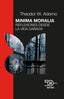 MINIMA MORALIA I Adorno, Theodor W. I Ediciones Akal I 9788446052043