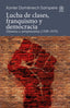 LUCHA DE CLASES FRANQUISMO Y DEMOCRACIA | DOMENECH SAMPERE,XAVIER | AKAL | 9788446052265