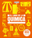 EL LIBRO DE LA QUÍMICA I Varios autores I Ediciones Akal I 9788446053064