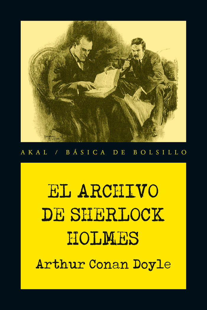 EL ARCHIVO DE SHERLOCK HOLMES I Conan Doyle, Arthur I Ediciones Akal I 9788446053934 Imagen principal del producto