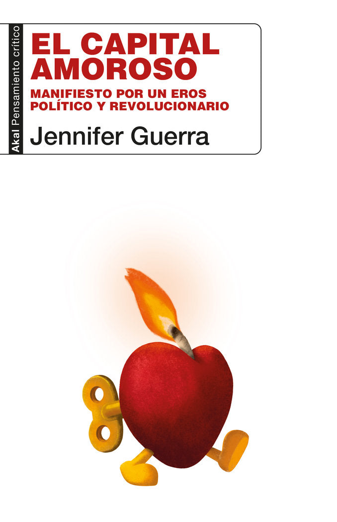 EL CAPITAL AMOROSO I Guerra, Jennifer I Ediciones Akal I 9788446055006 Imagen principal del producto