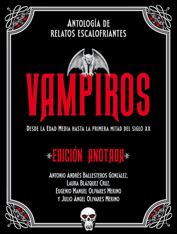 VAMPIROS. EDICIÓN ANOTADA I Varios autores I Ediciones Akal I 9788446055860