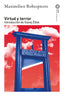 VIRTUD Y TERROR I Robespierre, Maximilien I Ediciones Akal I 9788446057062