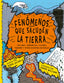 FENÓMENOS QUE SACUDEN LA TIERRA I Jacobs, Robin I Ediciones Akal I 9788446057147
