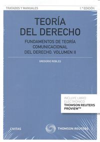 TEORIA DEL DERECHO VOL II 1ªED FUNDAMENTOS TEORIA COMUNICAC - 9788447053278