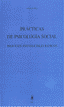 PRACTICAS PSICOLOGIA SOCIAL - 9788447705924
