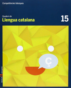 Quad.llengua Catala 15 (5e.pri | BAULA | 9788447925698 Imagen principal del producto