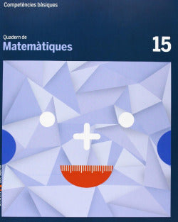 15.quad.matematiques.(competen | BAULA | 9788447925872 Imagen principal del producto