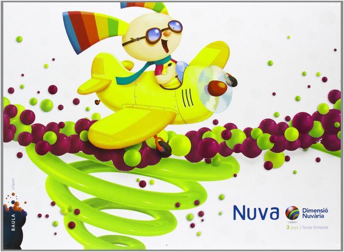 NUVA 3ANYS 3oTRIM, 13 DIMENSIO NUVARIA EDEGLO03EBAUGLO03EI | Varios Autores | 9788447926169 (Baula) Imagen principal del producto