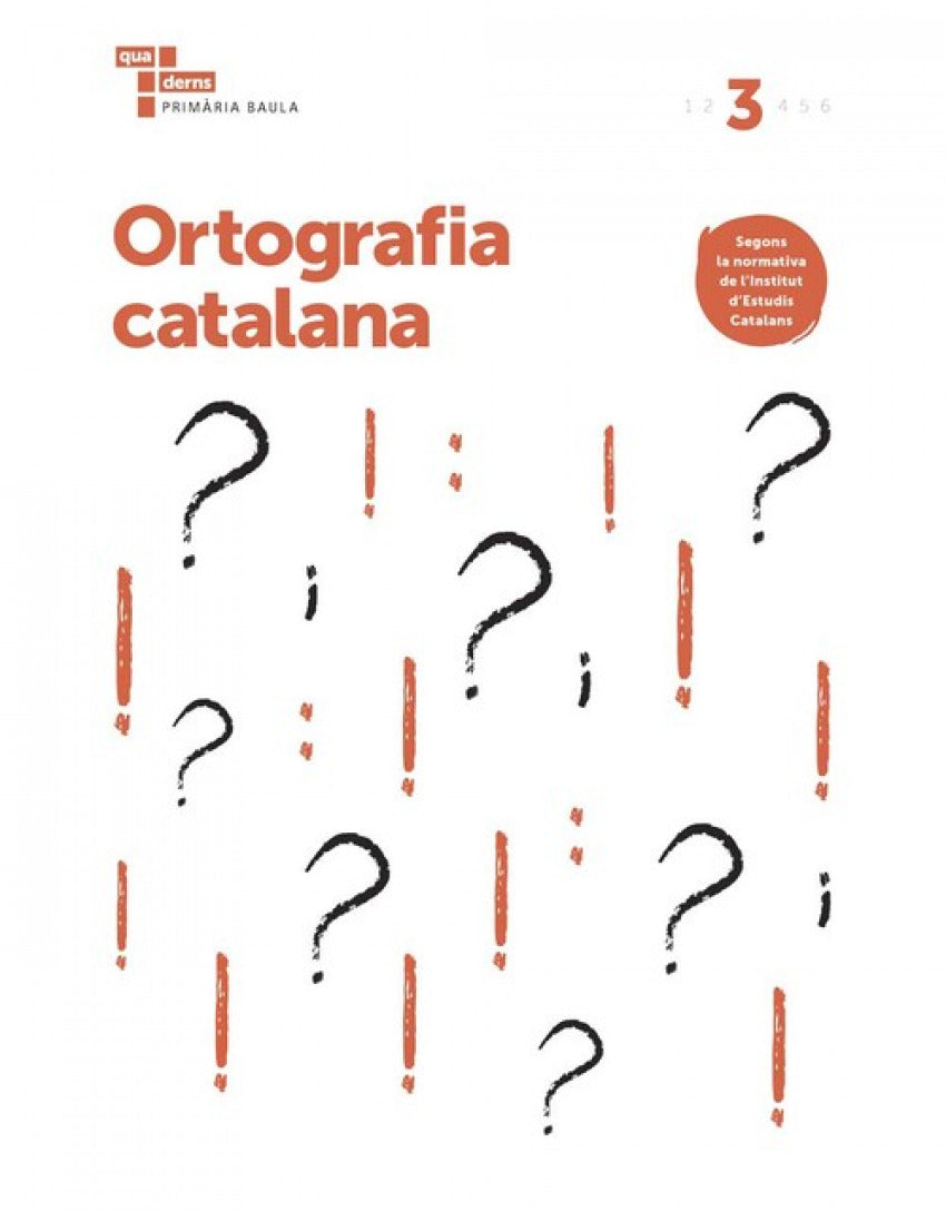Ortografia catalana 3 Primària Baula