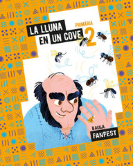 LA LLUNA EN UN COVE 2º de Primaria CATALUÑA 23 FANFEST ANTOLOGIA | AA,VV | 9788447949519 (Baula)