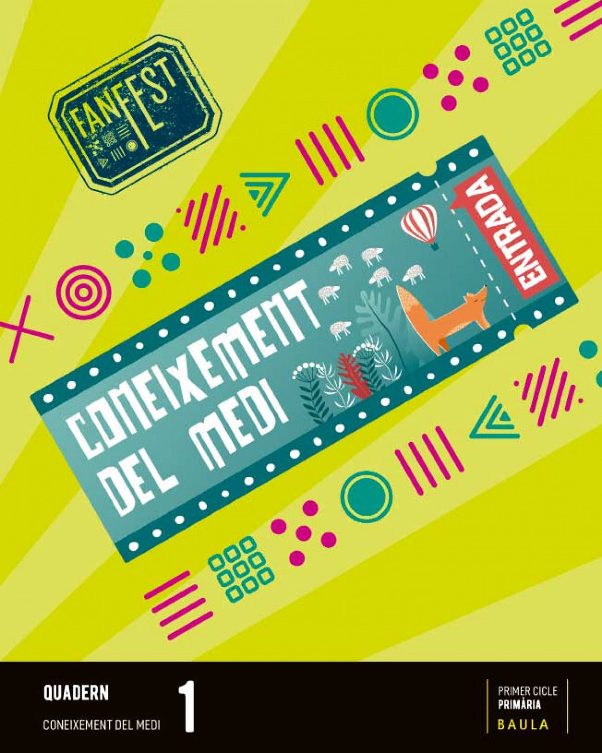Quadern Coneixement del medi 1r Primària Fanfest - Espiral