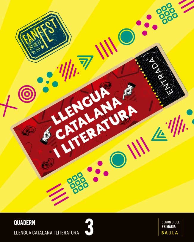Quadern Llengua catalana i literatura 3r Primària Fanfest - Espiral | Departament d'Edicions Educatives de Baula | 9788447950324 (Baula) Imagen principal del producto