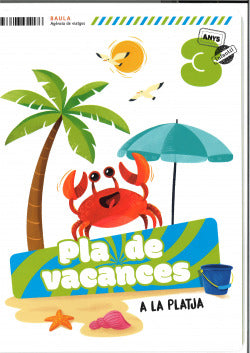 Pla de vacances A la platja 3 anys Infantil. Aa. Vv. (Edicions Baula) 9788447954186 Imagen secundaria del producto