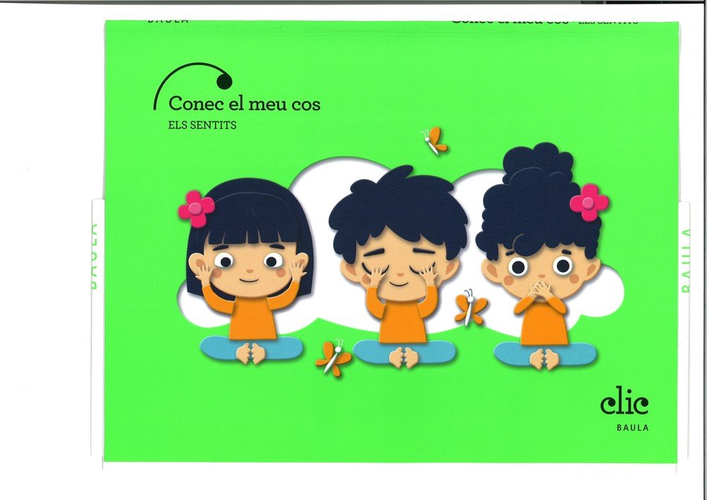 El Cos Huma Els Sentits 4ANYS EI 26 Clic (Baula) - 9788447955343