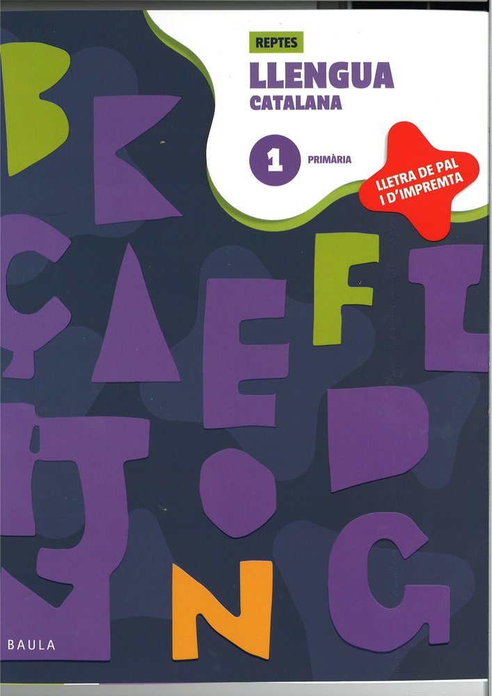 Quadern Llengua Catalana 1 EP 26 Reptes Pal I Impremta (Baula) - 9788447955541