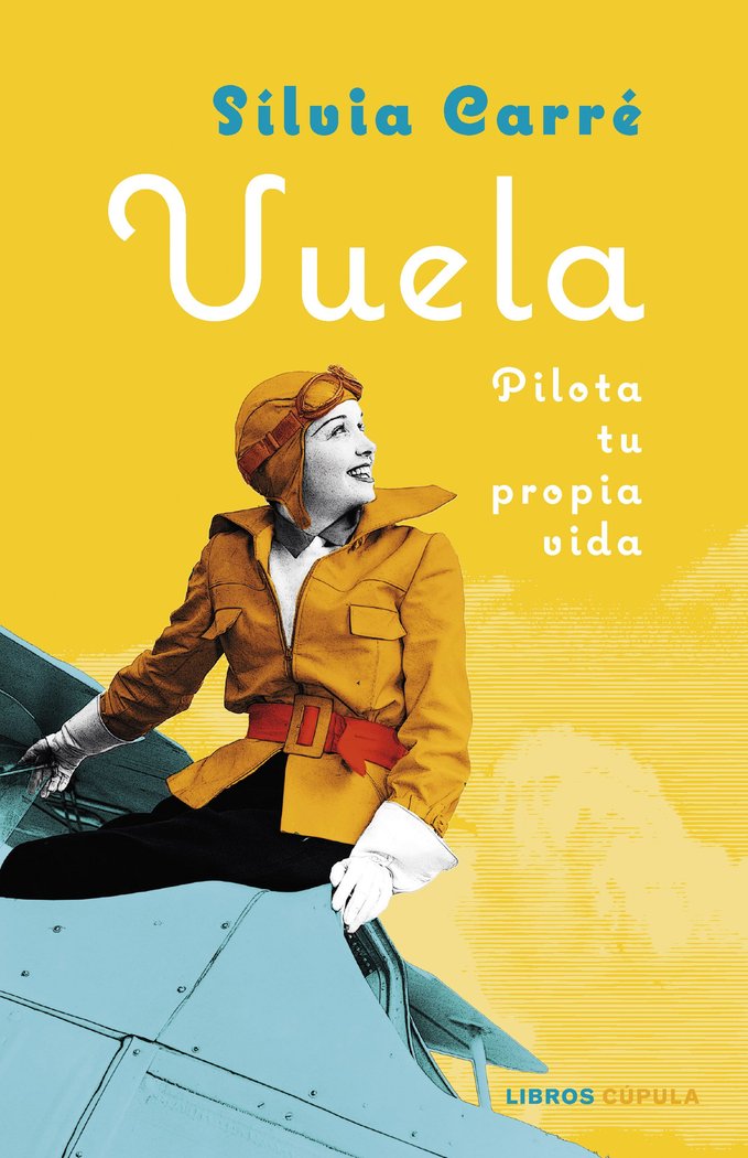 VUELA | SILVIA CARRE | LIBROS CUPULA | 9788448029845 Imagen principal del producto