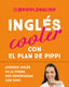 INGLES COOLER | PIPPI ENGLISH | LIBROS CUPULA | 9788448037383