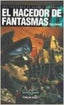 🐉 EL HACEDOR DE FANTASMAS - 9788448043377
