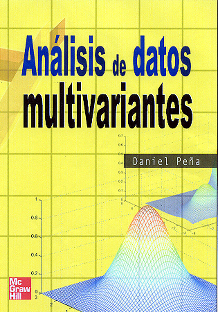 Analisis de datos multivariantes. Peña, Daniel (McGraw-Hill Interamericana de España S.L.) 9788448136109 Imagen principal del producto