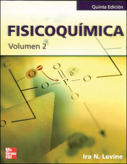 FISICOQUIMICA.(VOL.II).(5ªED.) (Mc Graw Hill Interamericana) - 9788448137878