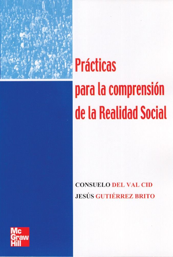 PRACTICAS COMPRENSION REALIDAD SOCIAL | VAL CID,CONSUELO | MCGRAW-HILL | 9788448146146