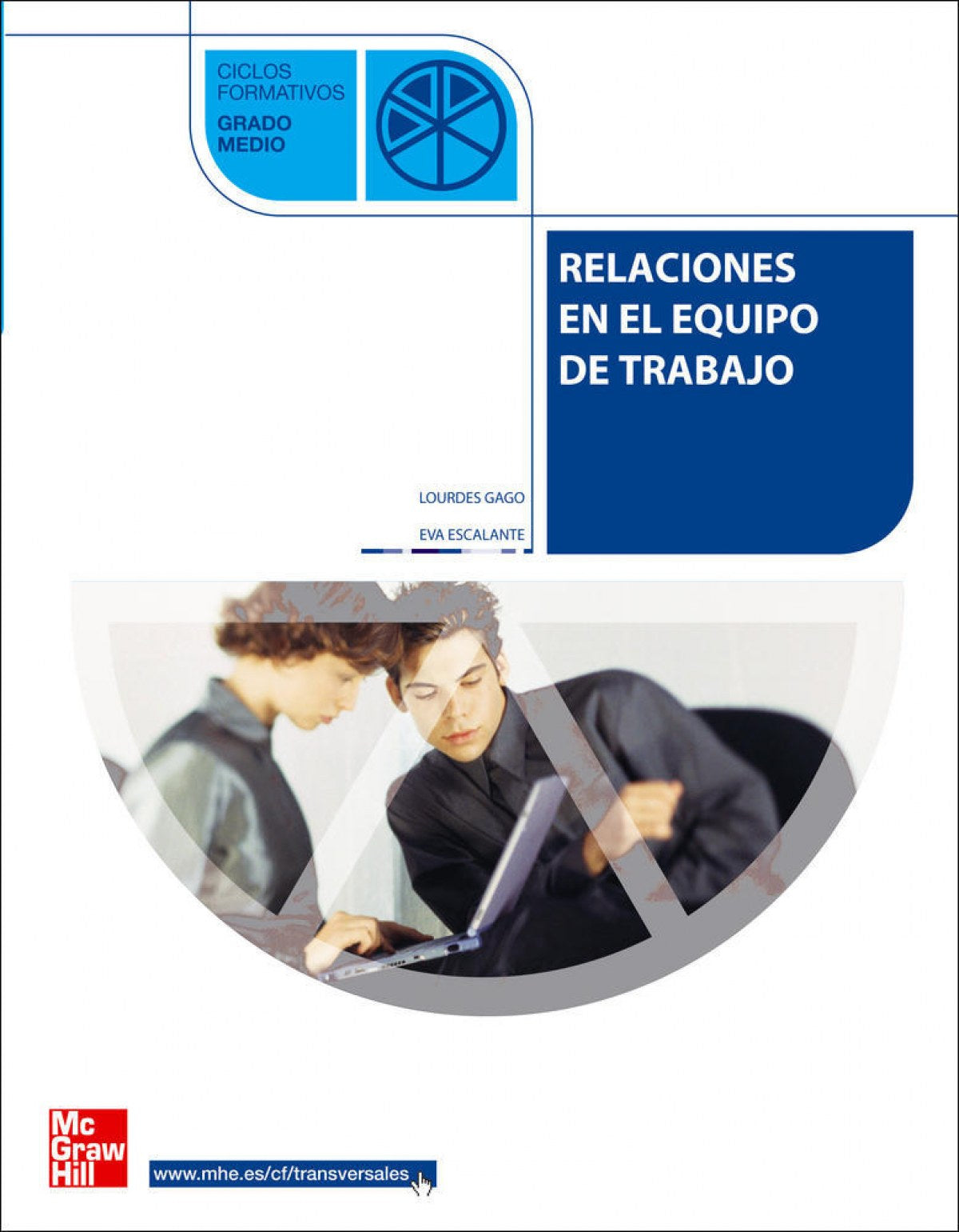 (06).(G.M).RELACIONES EQUIPO DE TRABAJO.(+CD) - 9788448147648 Imagen principal del producto
