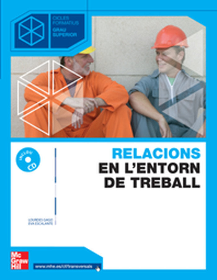 Relacions Entorn Treball Catalan GS 06 Cf MCGVAR52CF (Mcgraw-hill) - 9788448147853