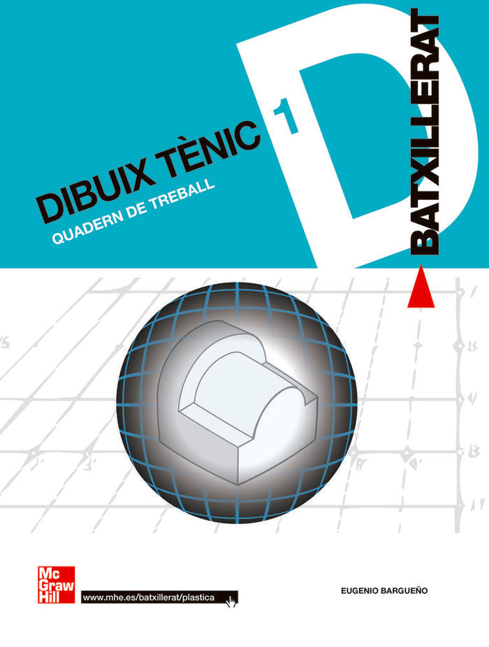 Quadern Dibuix Tenic 1º Nb Catalan 06 MCGDT41NB (Mcgraw-hill) - 9788448148973
