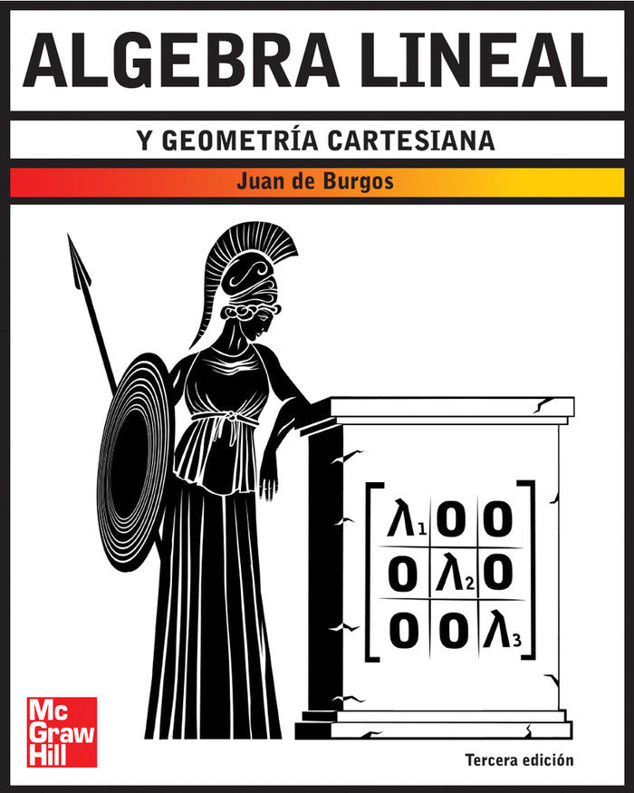 ALGEBRA LINEAL Y GEOMETRIA CARTESIANA 3ªED - 9788448149000 Imagen principal del producto