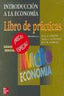 PACK Introduccion a la Economía. Macroeconomia (Mc Graw Hill Interamericana) - 9788448149291
