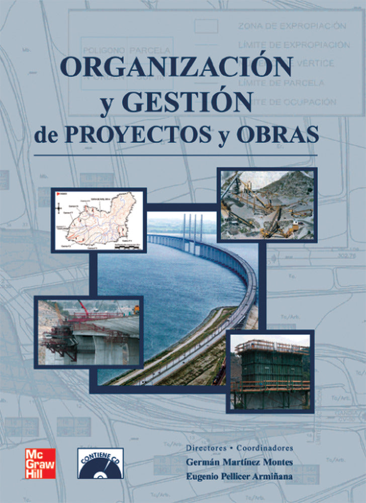 Organizacion y gestion de proyectos y obras. Martinez Aznar, German (McGraw-Hill Interamericana de España S.L.) 9788448156411 Imagen principal del producto