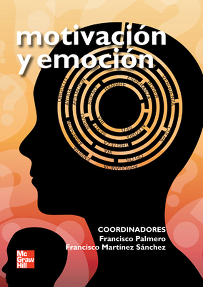 Motivacion y emocion. Palmero, Franscesc (McGraw-Hill Interamericana de España S.L.) 9788448161019
