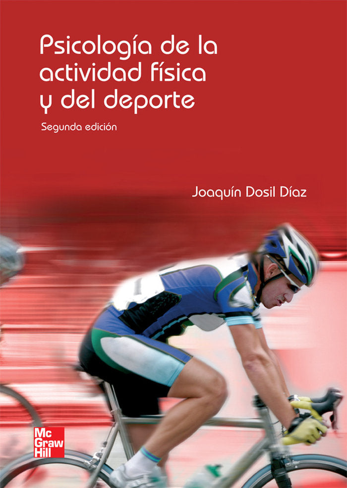 PSICOLOGIA DE LA ACTIVIDAD FISICA Y EL DEPORTE, 2ª EDC, | DOSIL, JOAQUIN | MCGRAW-HILL | 9788448161033