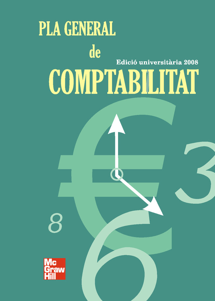 Pla General de Comptabilitat. Edicio universitaria. Vilardell, Inmaculada (McGraw-Hill Interamericana de España S.L.) 9788448165482 Imagen principal del producto