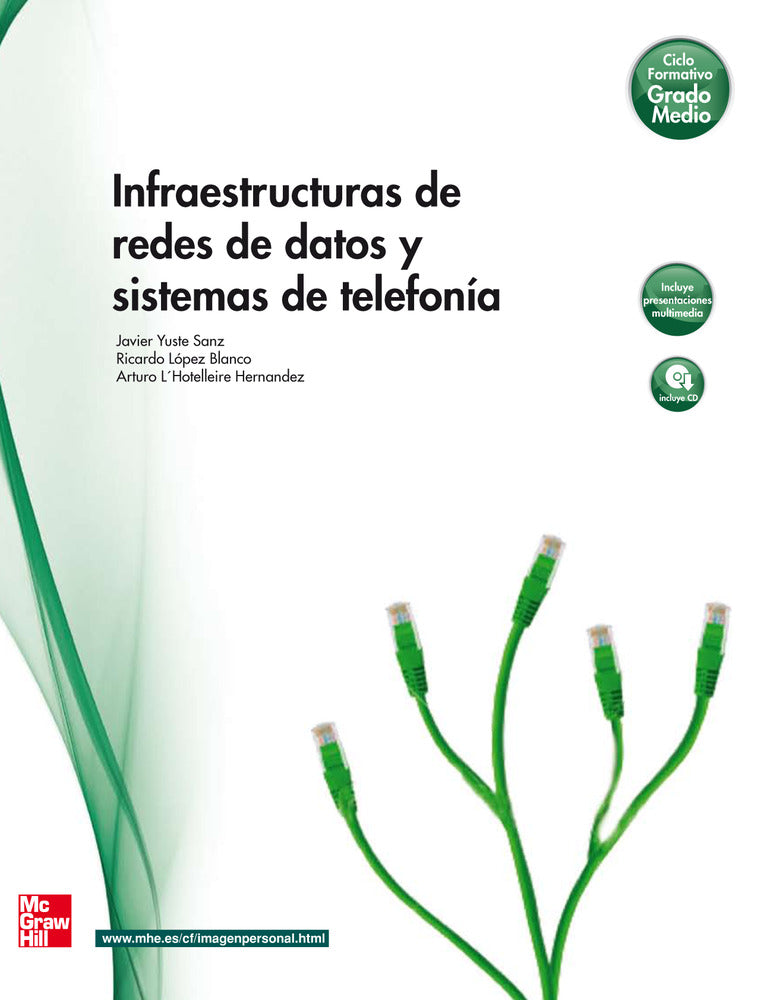 Infraestructuras de redes de datos y sistemas de telefonía. Aa. Vv. (McGraw-Hill Interamericana de España S.L.) 9788448171681 Imagen principal del producto