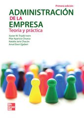 ADMINISTRACION DE LA EMPRESA TEORIA Y PRACTICA | TRIADO/XAVIER/APARICIO/PILAR | MCGRAW-HILL | 9788448178178